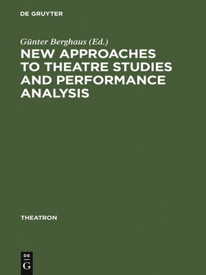 cover image of New Approaches to Theatre Studies and Performance Analysis
